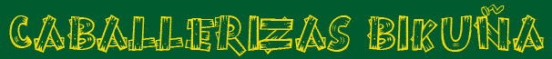 Caballerizas Biku&ntilde;a